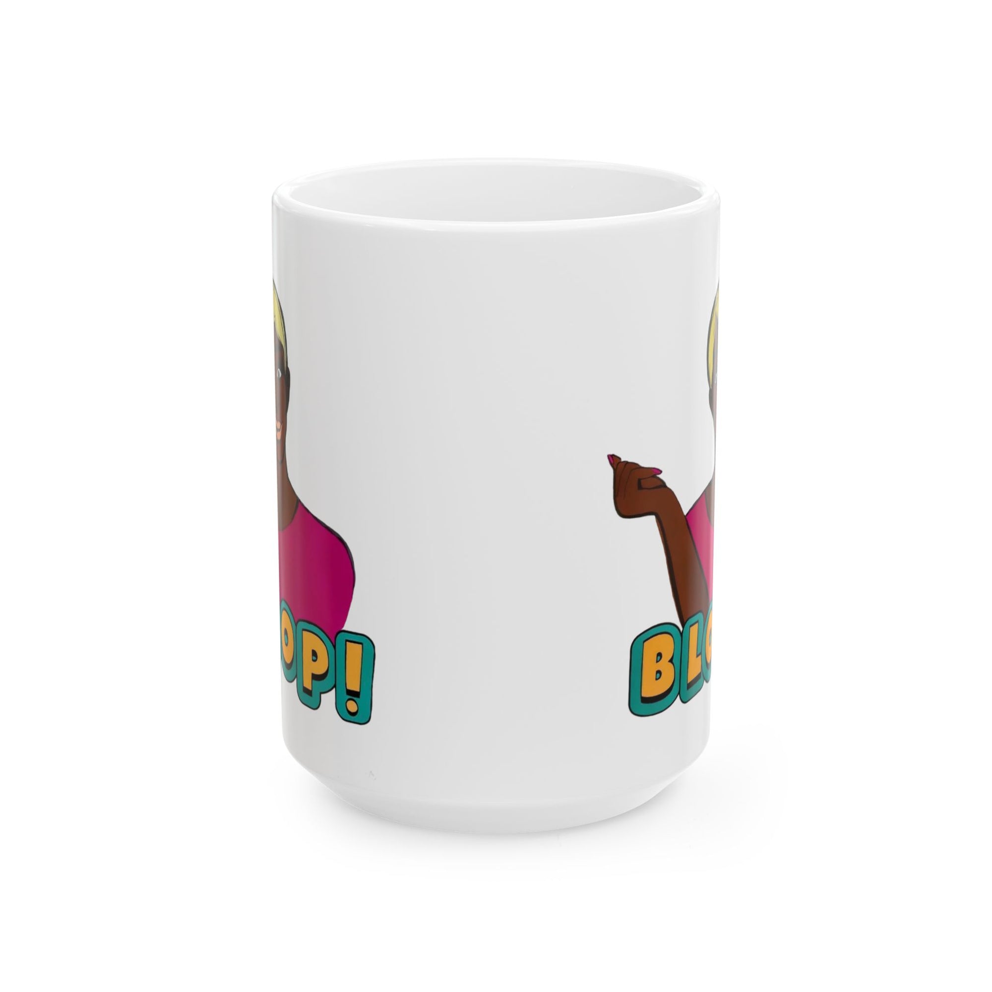 RHOA "Bloop", Ceramic Mug, (11oz, 15oz) Featuring Nene Leakes